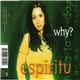 Espiritu - Why?