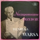 Henryk Wars - Niezapomniane Przeboje Henryka Warsa