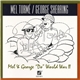 Mel Tormé / George Shearing - Mel & George D' World War II